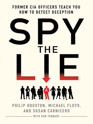 spy the lie by philip houston